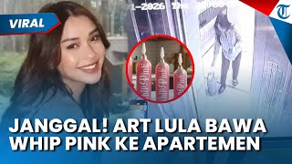 Gerak-gerik ART Lula Lahfah Terekam CCTV, Bawa Tabung Whip Pink ke Apartemen sebelum Lula Wafat