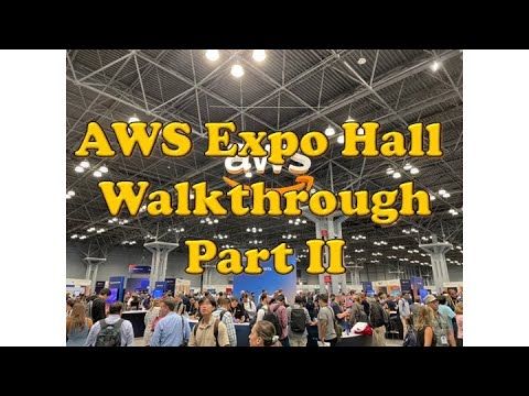 AWS Summit NY 2022 - Expo Hall Walkthrough Part II