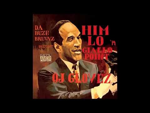 Him Lo & Giallo Point – OJ Glovez (Full EP)