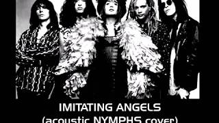 Imitating Angels (acoustic NYMPHS cover} - Steven Gullett