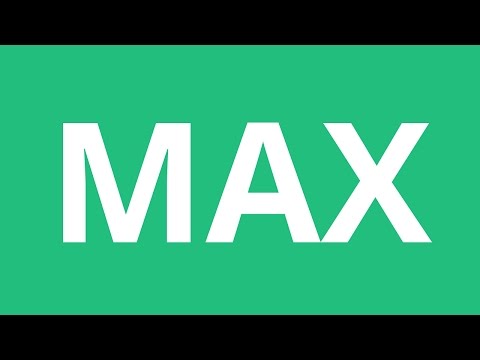 How To Pronounce Max - Pronunciation Academy