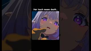 🖤Her touch means death…🥺 #anime #shorts #honkaistarrail