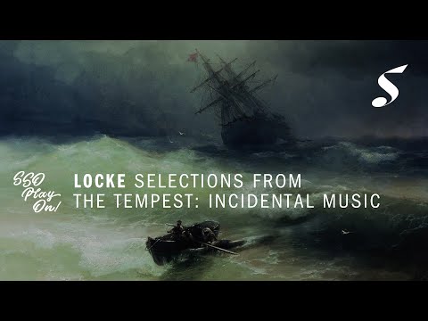 MATTHEW LOCKE The Tempest: Incidental Music