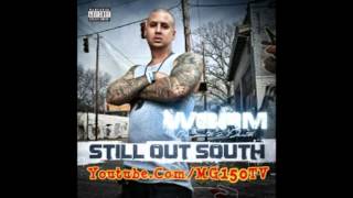 Worm - My Life | Still Out South