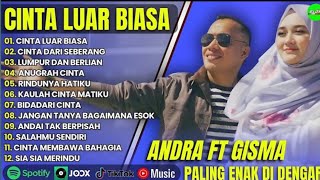 Download lagu ANDRA RESPATI FT GISMA WANDIRA - CINTA LUAR BIASA - CINTA DARI SEBERANG - || POP MELAYU POPULER 2025 mp3
