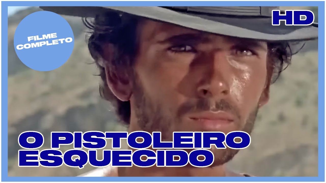 O Pistoleiro Esquecido | Western | HD | Filme completo em Português