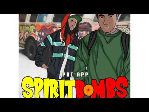 Pat App - Spirit Bombs [Prod. Wizdumb]