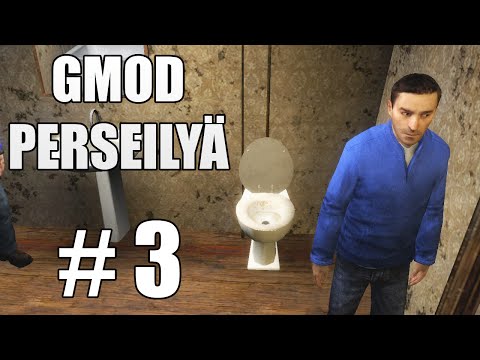 VESSAKAIFFARIT  - GMOD PERSEILYÄ!