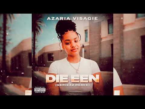 Azaria Visagie - Die Een (Geriexz Remix) 