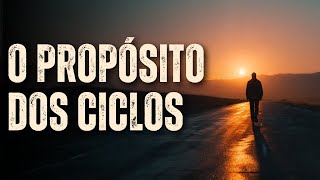 O PROPÓSITO DOS CICLOS: RECONHECENDO QUANDO DEUS TE CHAMA PARA UM NOVO CAMINHO