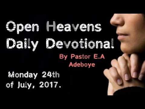 LIVING IN FEAR? - OPEN HEAVENS MONDAY 24TH OF JULY 2017