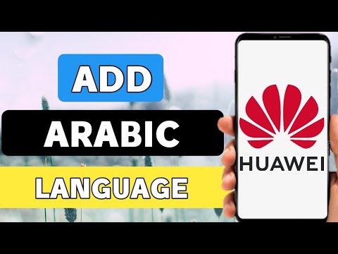 How To Add Arabic Language In Huawei Keyboard