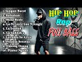 Hip Hop Rap Indonesia Full Bass Terbaik 2025 ️Lagu Hits Santai Ngena Banget
