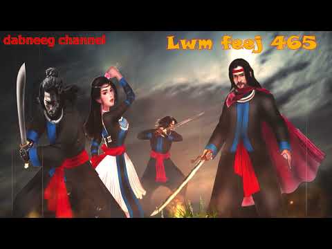 Lwm feej tub nab dub shaman ntu 465 - tub yaj pov vs nkauj mog - yawg ntxoov xab - stories