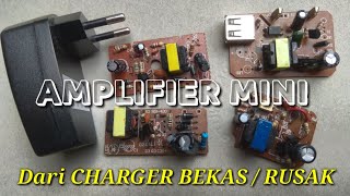 Download lagu Cara membuat amplifier mini dari Charger bekas/rusak mp3