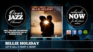 Billie Holiday - Let&#39;s Call a Heart a Heart (1936)