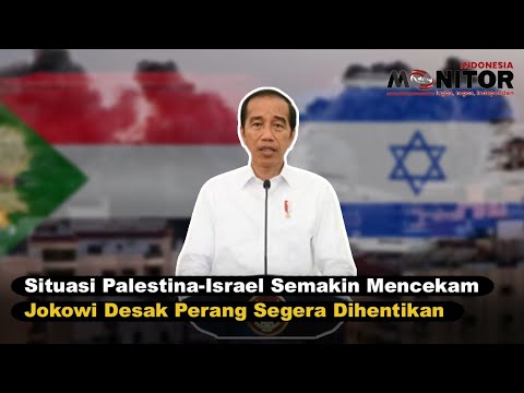 Jokowi Desak Perang Israel-Palestina Segera Dihentikan