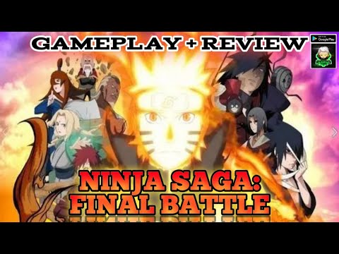 NINJA SAGA: FINAL BATTLE GAMEPLAY AND REVIEW
