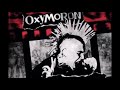 Oxymoron - Dead End Generation