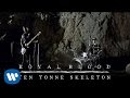 ROYAL BLOOD - Ten Tonne Skeleton (Official Video.