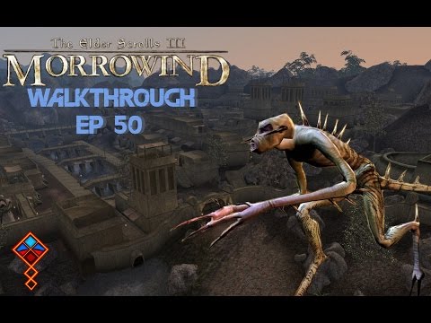 "Find The Base" Morrowind Walkthrough Ep 50