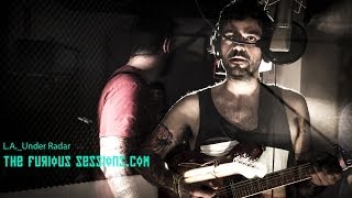 L.A. - Under Radar | The Furious Sessions at Sol de Sants Studios (Barcelona)