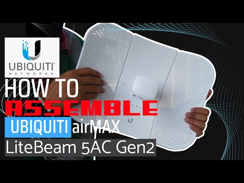 【4K】UBIQUITI airMAX LiteBeam 5AC Gen2 | How to assemble LBE-5AC-Gen2 | Quick Start Guide |