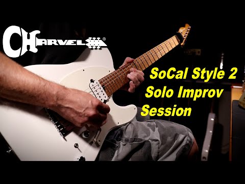 Charvel SoCal Style 2 Improv Session