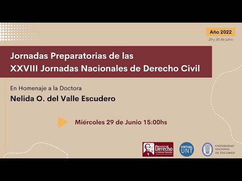 Jornadas Preparatorias de las  XXVIII Jornadas Nacionales de Derecho Civil - Parte 1