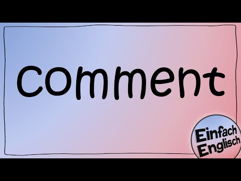 Writing a comment - simply explained | Simple English