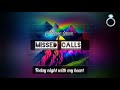Missed calls (soft x slowed + reverb) BK