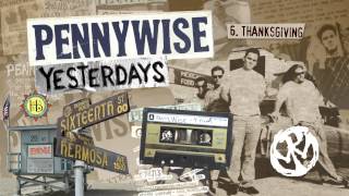 Pennywise - &quot;Thanksgiving&quot; (Full Album Stream)