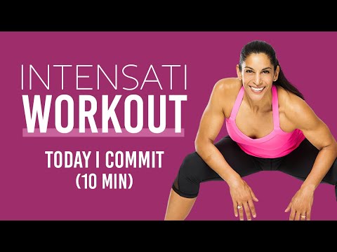intenSati Workout - Today I commit (10 min)