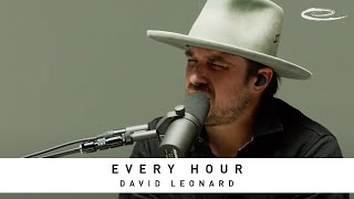 DAVID LEONARD - Every Hour: Song Session