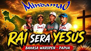 Download lagu RAI SERA YESUS - LAGU ROHANI BAHASA WAROPEN - PAPUA mp3