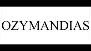 Ozymandias - Two Hours