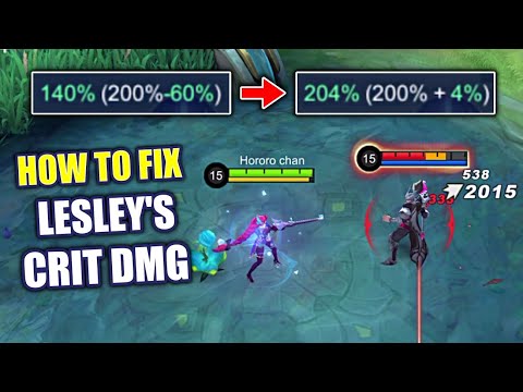 HOW TO FIX LESLEY'S LOW CRITICAL DAMAGE