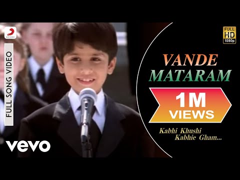 Vande Mataram - Kabhi Khushi Kabhi Ghum