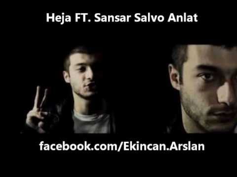 Heja ft. Sansar Salvo Anlat ( Sözleriyle )