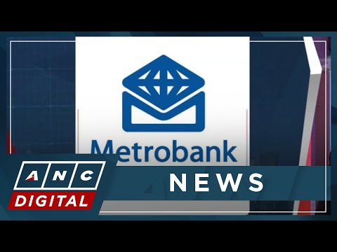Metrobank's net income grows 14.5% in Q1 2024 ANC