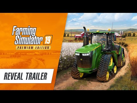 Farming Simulator 19 Premium Edition Trailer