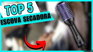 Top 5 Escova Secadora de 2025 - Melhores Escovas Secadoras