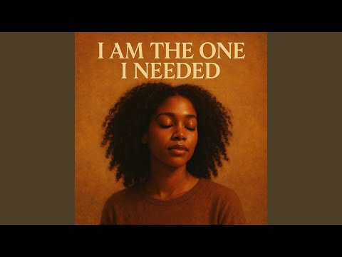 I Am The One I Needed (432 Hz)