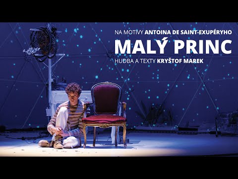 Malý princ - upoutávka (Studio DVA divadlo)