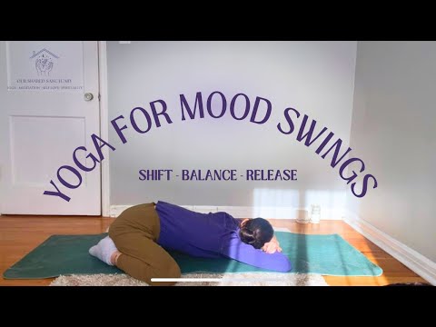 Gentle Yoga for Mood Swings ALL LEVELS | Shift, Recover, & Release 💙