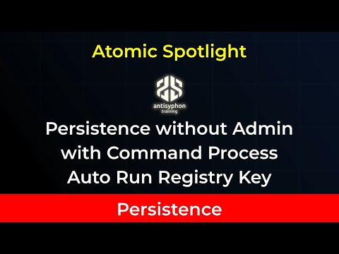 Atomic Spotlight: Persistence with Command Process Auto Run Registry Key