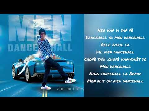 ZRMIC -MEN DANCEHALL