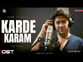 KARDE KARAM TU PARWARISH OST MUSIC VIDEO SAMAR JAFRI PAKSITANI DRAMA OST