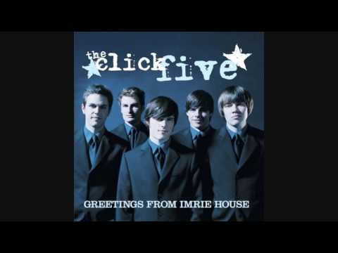 Just The Girl- The Click Five