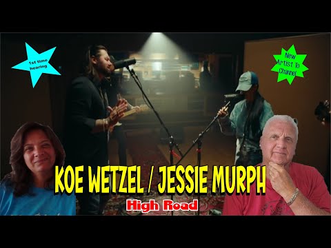 Music Reaction - Koe Wetzel Jessie Murph - High Road